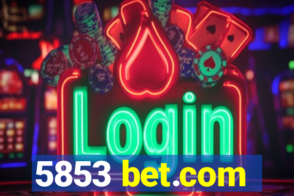 5853 bet.com